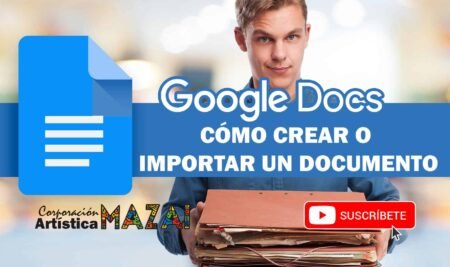 1.3 Cómo crear o importar un documento